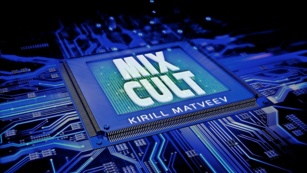 MIXCULT mit KIRILL MEDVEEV