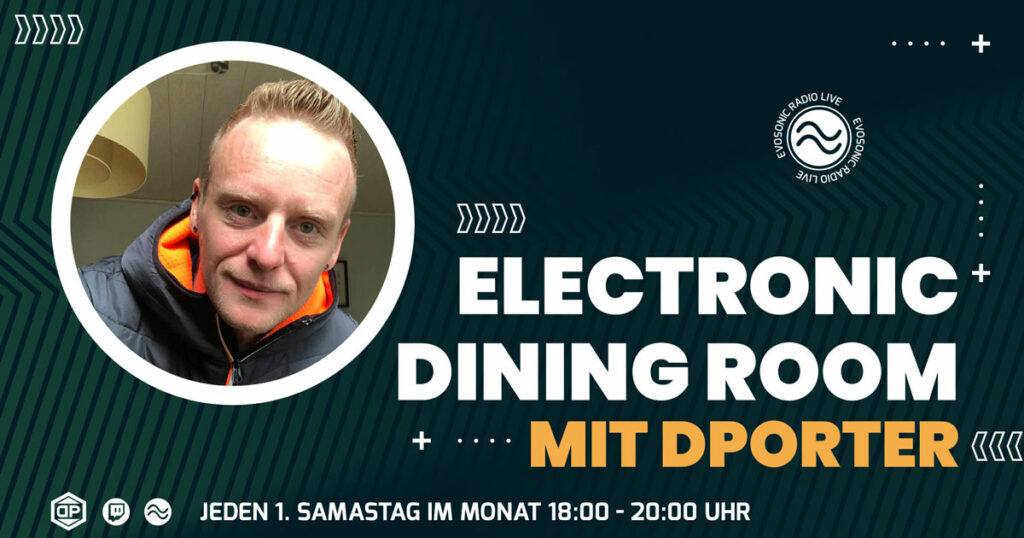 ELECTRONIC DINING ROOM mit DPORTER