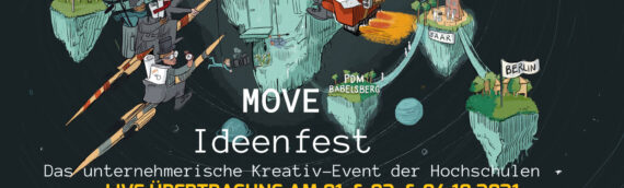 Liveübertragungen vom Move! Ideenfest 2021