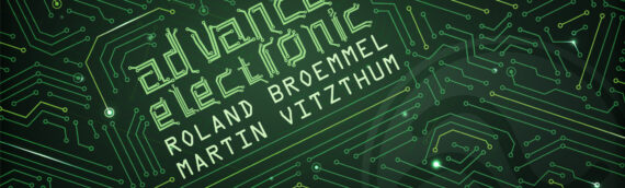 Advanced Electronic – Neue Show