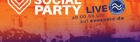 LIVE Evox – Socialparty aus Berlin