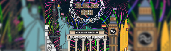 LIVE MikeLike Special New Year with Evosonic