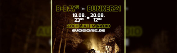 LIVE Evox Bunker21 B-Day hoch 5