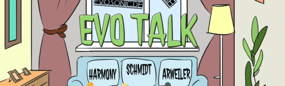 SHOW: EvoTalk – Was ihr schon immer wissen wolltet.